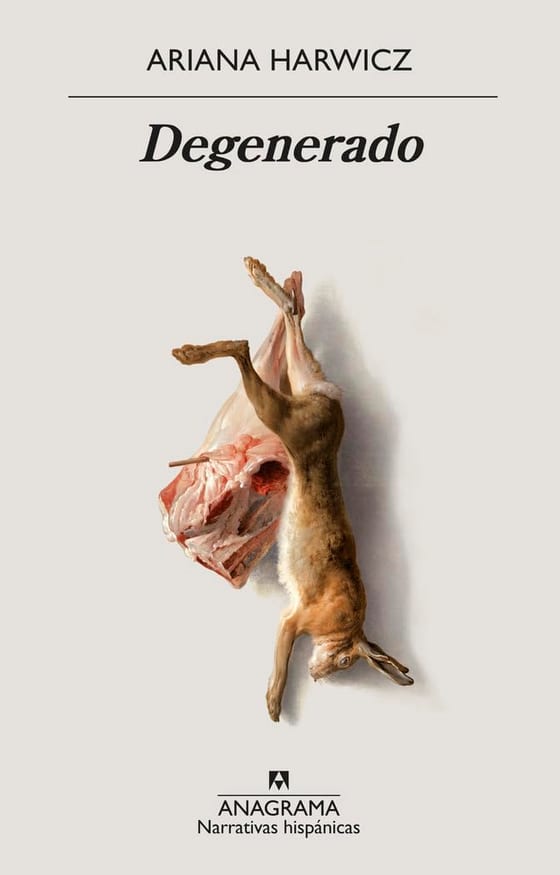 Coberta de Degenerado, d'Ariana Harwicz