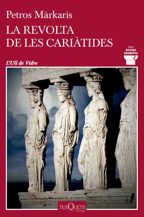 Coberta de La revolta de les cariàtides, de Petros Márkaris