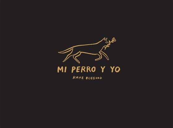 Coberta de Mi perro y yo, de Kaye Blegvad