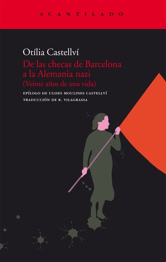 Coberta de De las checas de Barcelona a la Alemania nazi, de Otília Castellví
