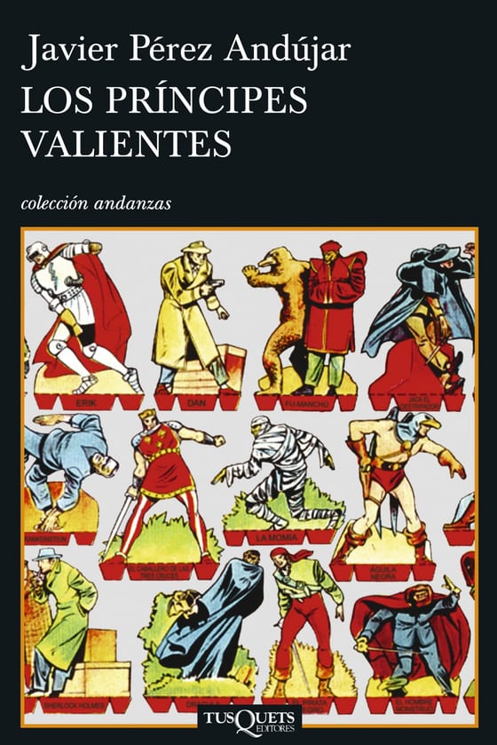 Coberta de Los príncipes valientes, de Javier Pérez Andújar