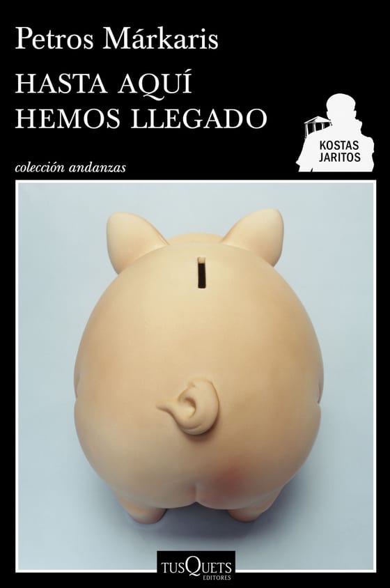 Portada de Hasta aquí hemos llegado, de Petros Márkaris