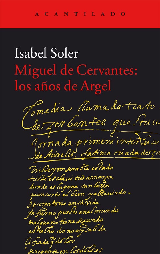 Coberta de Miguel de Cervantes: los años de Argel, de Isabel Soler