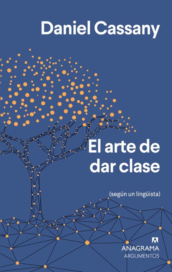 Portada de El arte de dar clase, de Daniel Cassany