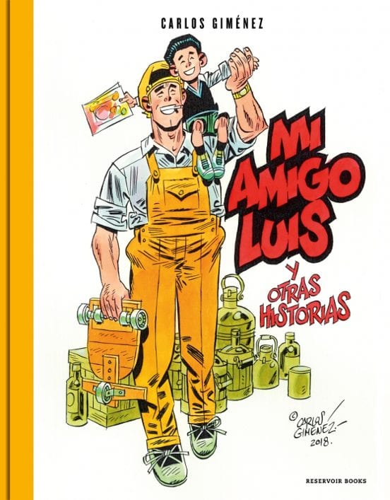 Portada de Mi amigo Luis, de Carlos Giménez