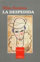 Portada de La despedida, de Milan Kundera