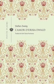 Coberta de L'amor d'Erika Ewald, de Stefan Zweig