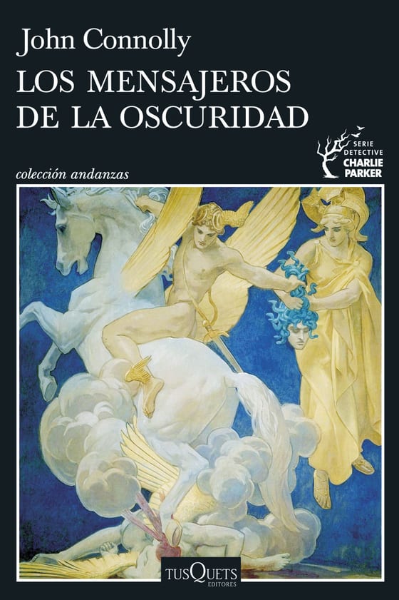 Portada de Los mensajeros de la oscuridad, de John Connolly