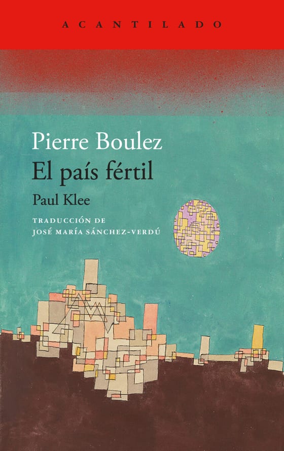 Coberta de El país fértil, de Pierre Boulez