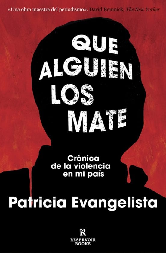 Portada de Que alguien los mate, de Patricia Evangelista
