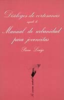 Coberta de Diálogos de cortesanas seguido de Manual de urbanidad para jovencitas, de Pierre Louós