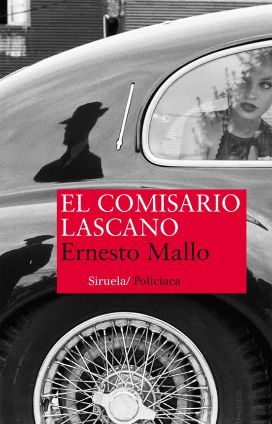 Portada de Comisario Lascano, de Ernesto Mallo