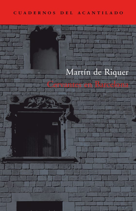 Coberta de Cervantes en Barcelona, de Martín de Riquer