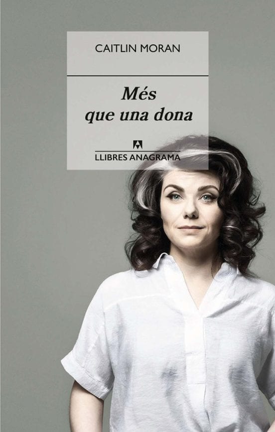 Coberta de Més que una dona, de Caitlin Moran