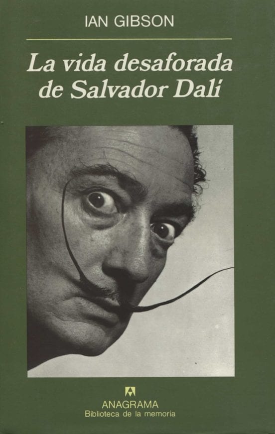 Coberta de La vida desaforada de Salvador Dalí, d'Ian Gibson