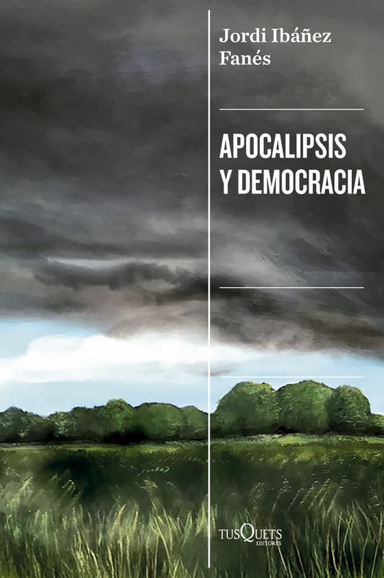 Portada de Apocalipsis y democracia, de Jordi Ibáñez Fanés