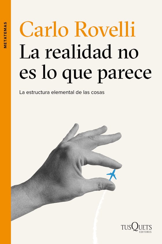 Portada de La realidad no es lo que parece, de Carlo Rovelli