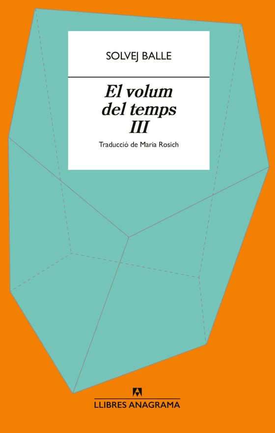 Coberta de El volum del temps III, de Solvej Balle