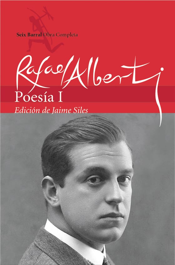 Portada de Obras Completas. Poesía, I, de Rafael Alberti