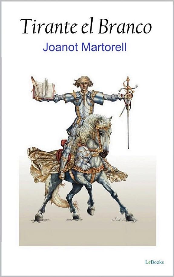 Portada de Tirante el Blanco, de Joanot Martorell