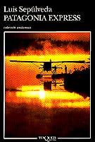 Portada de Patagonia Express, de Luis Sepúlveda