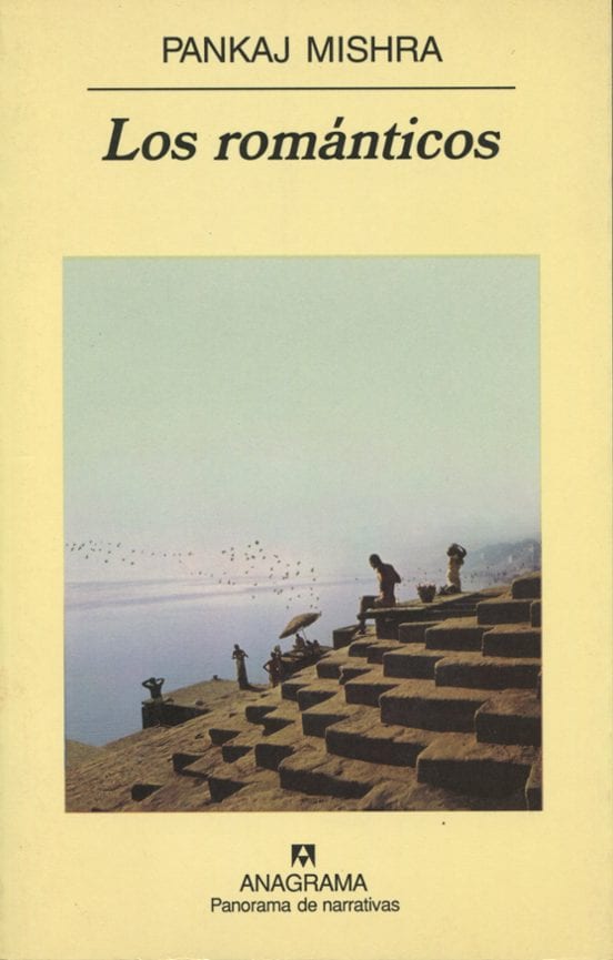Portada de Los románticos, de Pankaj Mishra