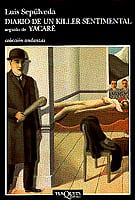 Portada de Diario de un Killer sentimental seguido de Yacaré, de Luis Sepúlveda