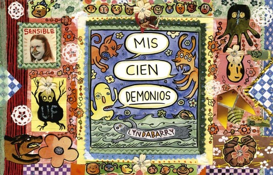 Portada de Mis cien demonios, de Lynda Barry