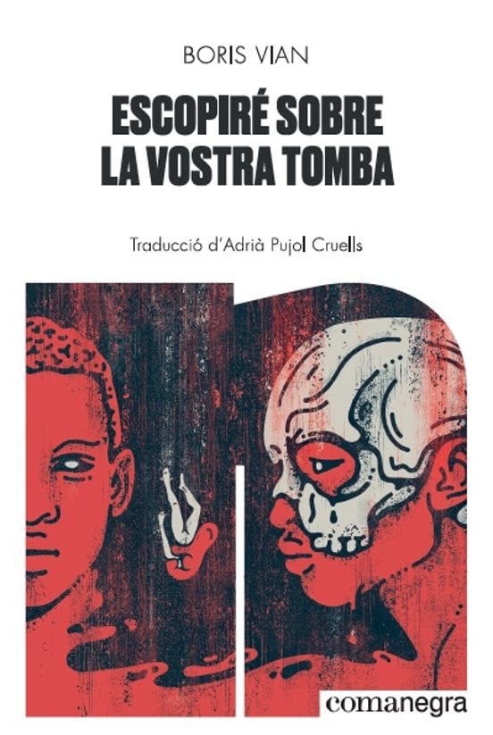 Coberta de Escopiré sobre la vostra tomba, de Boris Vian