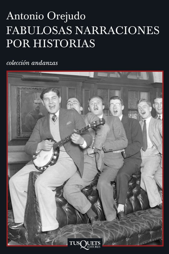 Portada de Fabulosas narraciones por historias, de Antonio Orejudo