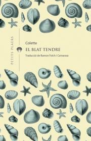 Coberta de El blat tendre, de Colette