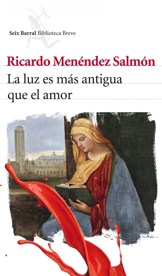 Portada de La luz es más antigua que el amor, de Ricardo Menéndez Salmón