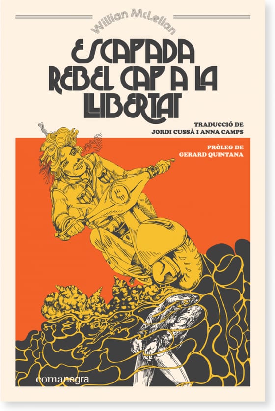 Coberta de Escapada rebel cap a la llibertat, de William McLellan