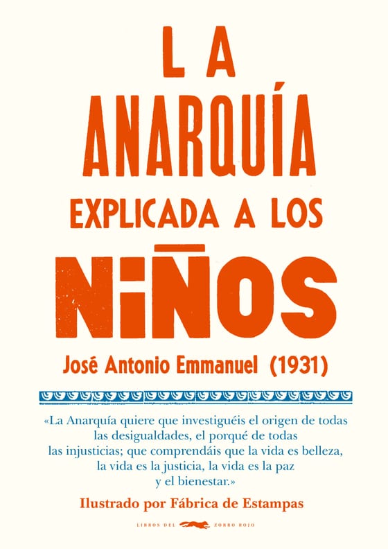 Portada de La anarquía explicada a los niños, de José Antonio Emmanuel