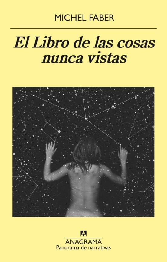 Coberta de El Libro de las cosas nunca vistas, de Michel Faber