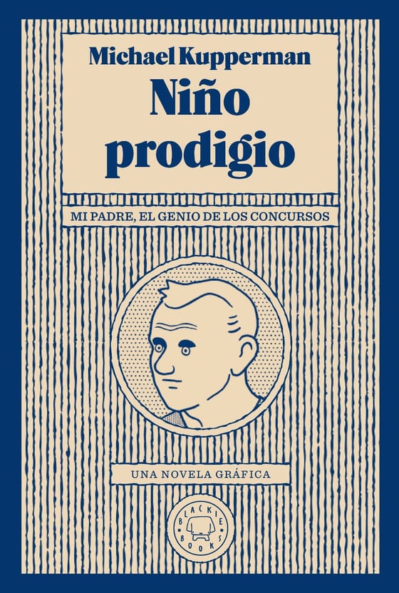 Portada de Niño prodigio, de Michael Kupperman