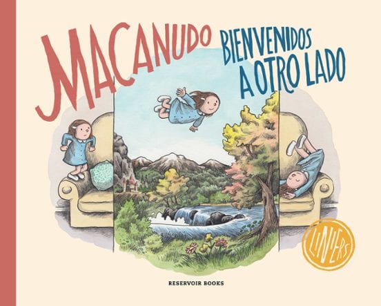 Portada de Bienvenidos a otro lado (Macanudo USA), de Liniers