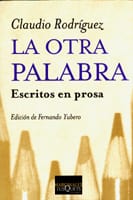 Portada de La otra palabra, de Claudio Rodríguez