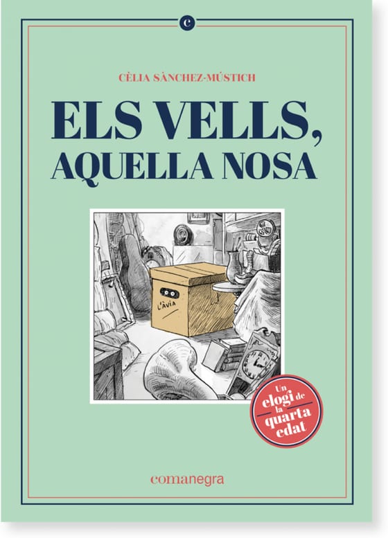 Coberta de Els vells, aquella nosa, de Cèlia Sànchez-Mústich