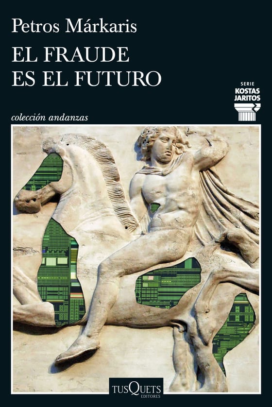 Portada de El fraude es el futuro, de Petros Márkaris