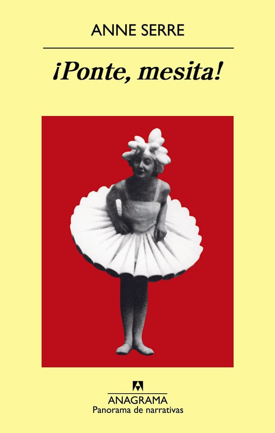Portada de ¡Ponte, mesita!, de Anne Serre