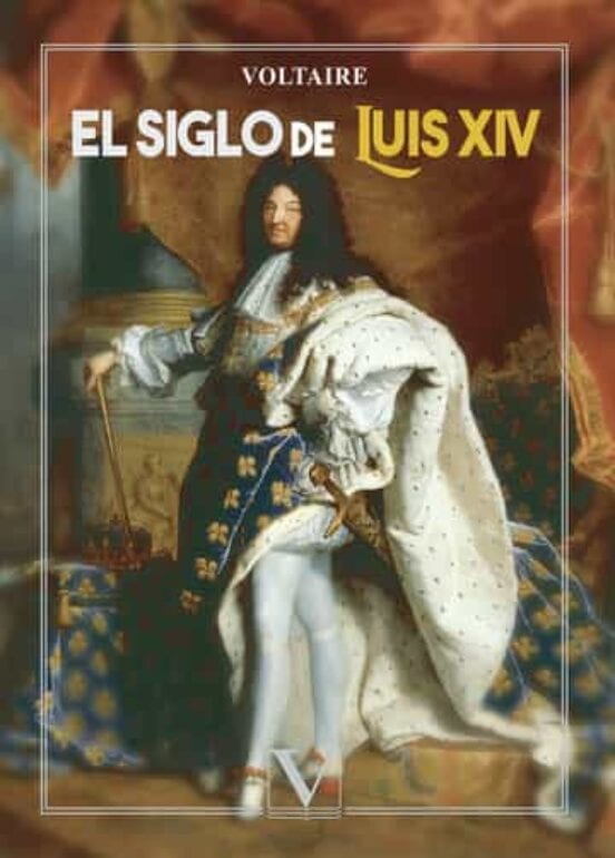 Portada de El siglo de Luis XIV, de Voltaire