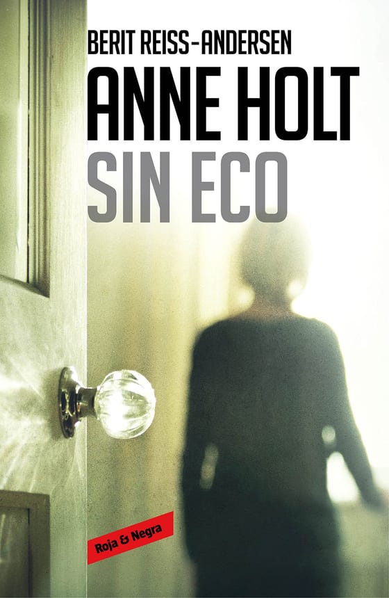 Portada de Sin eco, de Berit Reiss-Andersen y Anne Holt