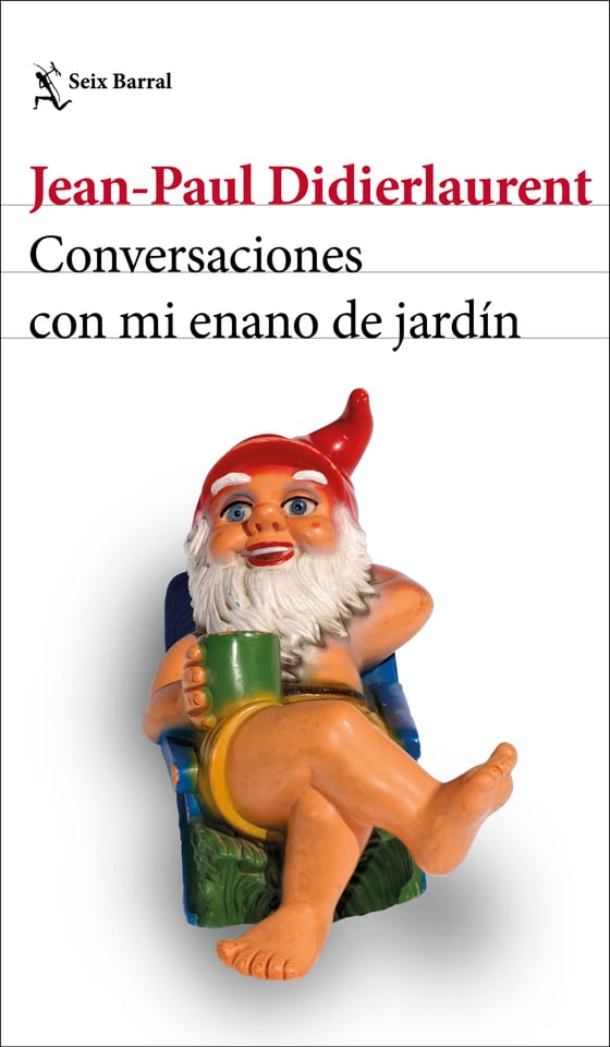 Portada de Conversaciones con mi enano de jardín, de Jean-Paul Didierlaurent