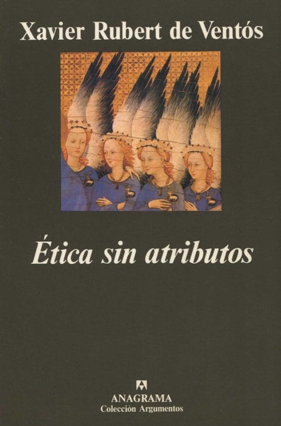 Coberta de Ética sin atributos, de Xavier Rubert De Ventos