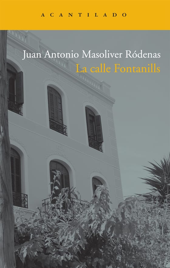 Coberta de La calle Fontanills, de Juan Antonio Masoliver Ródenas
