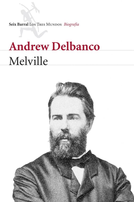 Portada de Melville, de Andrew Delbanco