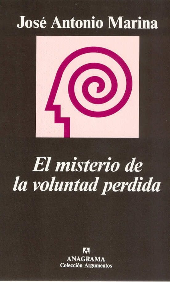 Coberta de El misterio de la voluntad perdida, de José Antonio Marina