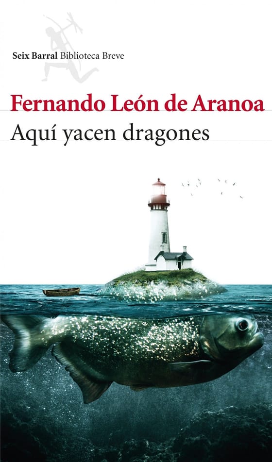 Portada de Aquí yacen dragones, de Fernando León de Aranoa