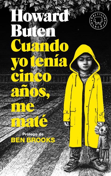Portada de Cuando yo tenía cinco años, me maté, de Howard Buten